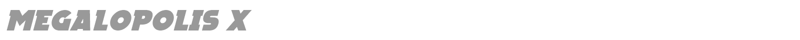 Megalopolis X font preview